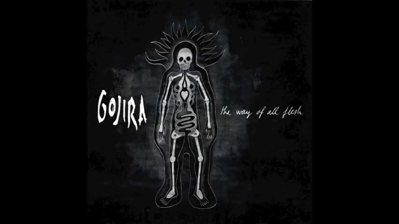 GOJIRA - The Way of All Flesh