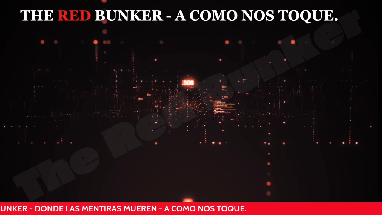 The Red Bunker - A como nos toque.