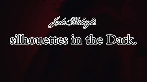 Jxde.Midnight - Silhouettes in the Dark - Prod ‪@xtrv468 [Visualizer]...