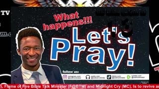 What happens! let us Pray. | 09/26/2025