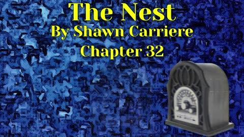 The Nest, Chapter 32