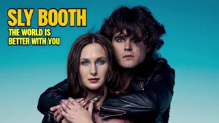 SLY BOOTH THE WORLD IS BETTER BECAUSE OF YOU