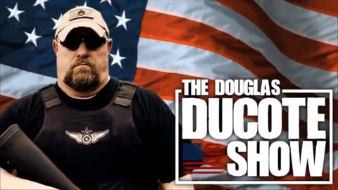 The Douglas Ducote Show Live Tuesday & Thursday at 8 pm CT