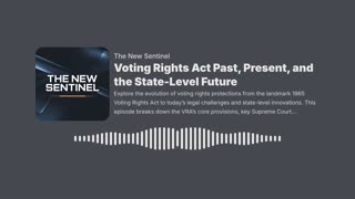 Voting Rights Act Past, Present, and the State-Level Future