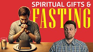 Fasting Fuels Spiritual Gifts