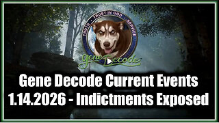 CURRENT EVENTS - INDICTMENTS EXPOSED | GENE DECODE