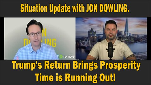 Situation Update with - Jon Dowling. - Situation Update with - Jon Dowling.