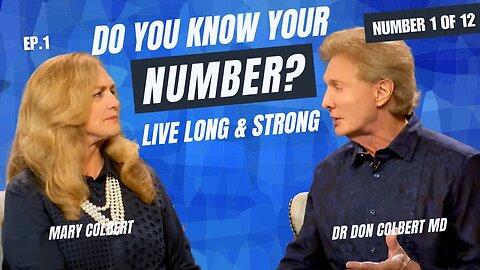#1 of 12: Know This Number - Natural Ways to Lower Blood Pressure | Dr. Don Colbert, MD Ep. 1