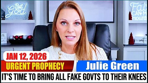 JULIE GREEN PROPHETIC WORD ✝️[SHOCKING Prophecy] - IT’S TIME TO BRING ALL FAKE GOVTS TO THEIR KNEES!
