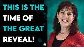 This Is The Time Of The Great Reveal! - Donna Rigney