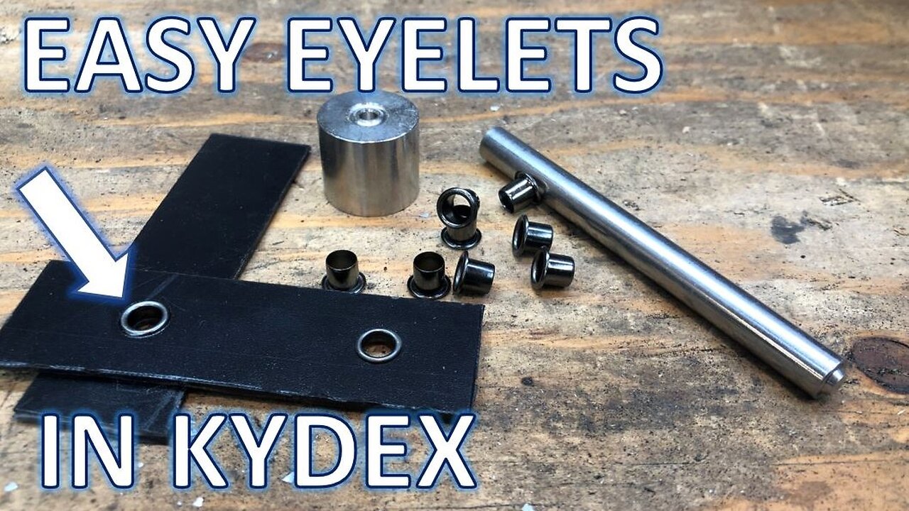How to Install Eyelets in Kydex