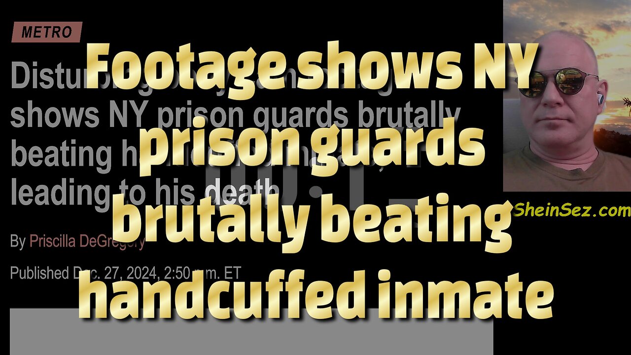 Footage shows NY prison guards brutally beating handcuffed inmate-753
