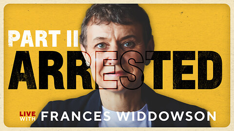 Discussing Frances Widdowson's Arrest