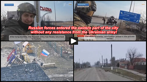 Sudzha: Russian forces entered the eastern part of the city