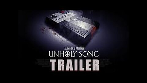 Unholy Song 2025