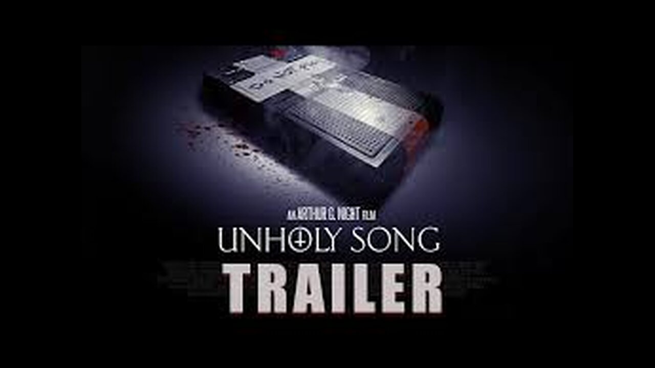 Unholy Song 2025