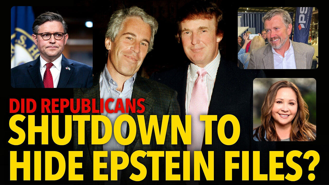Did Trump & GOP Shut Down Gov’t to Bury the Epstein Files? | The Tony Michaels Podcast #1004