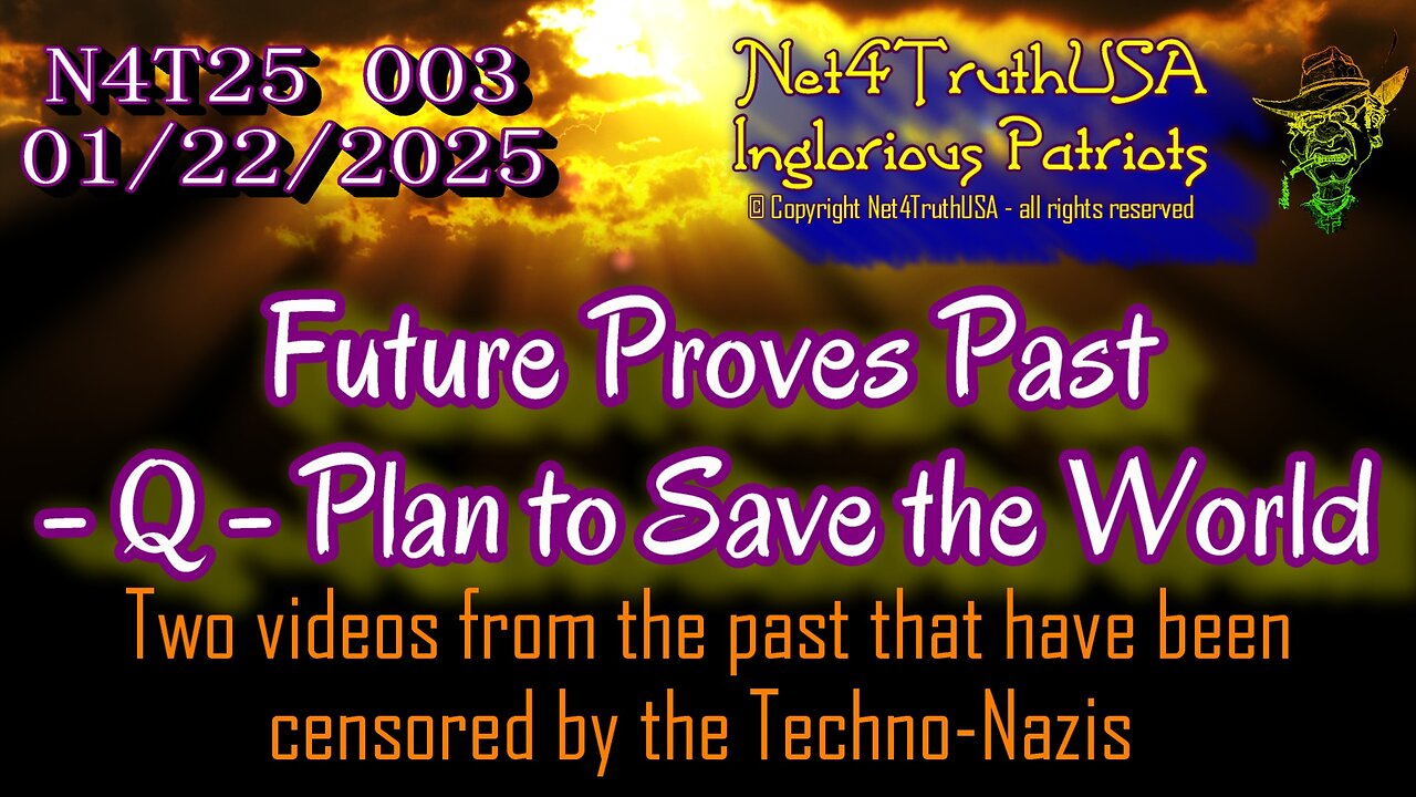 N4T25 003 - Future Proves Past - Q - Plan to Save the World