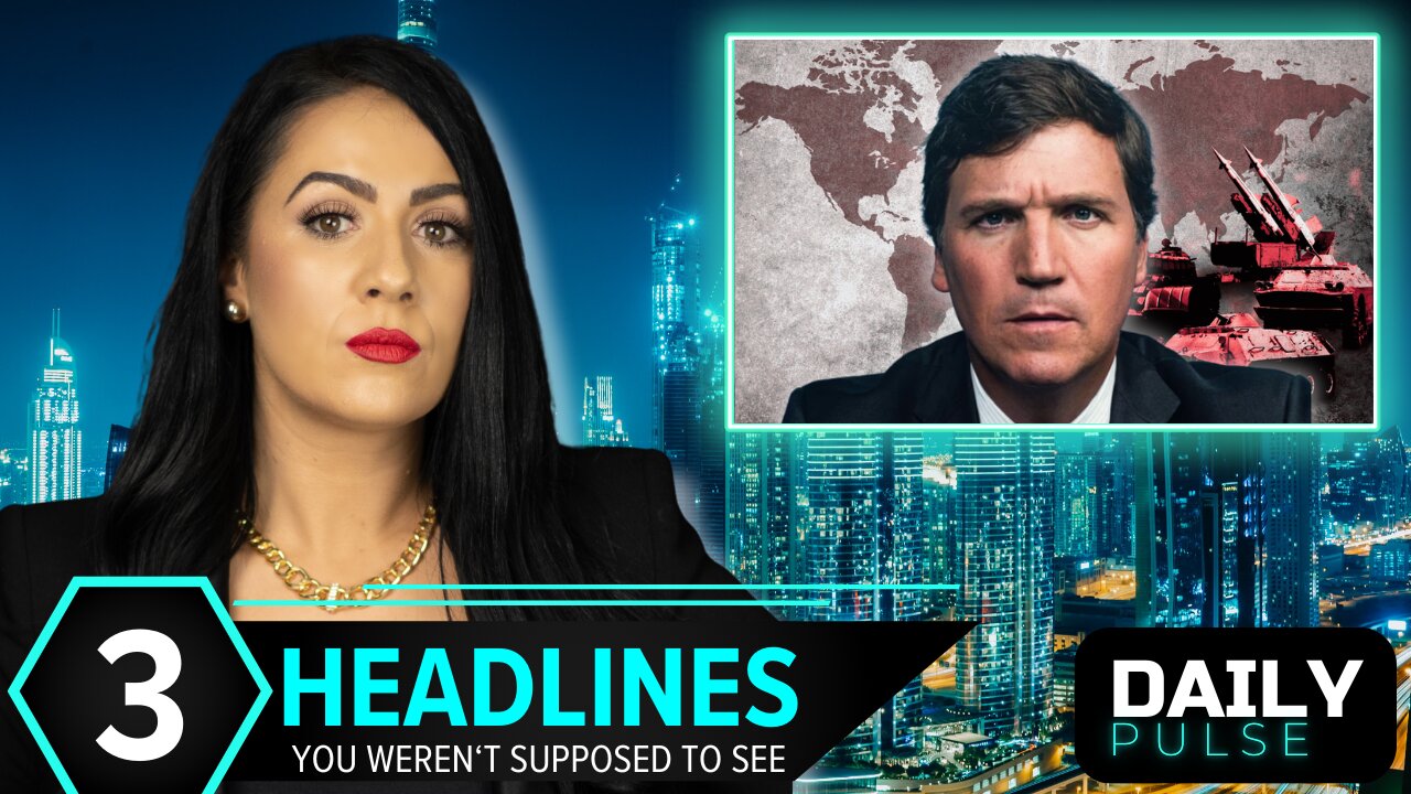 Coordinated Protests Erupt, Tucker: 'We Are Headed for World War' | Daily Pulse Ep 171