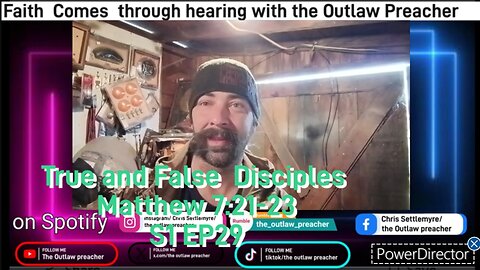 True and False Disciples Matthew 7:21-23 S1 EP29