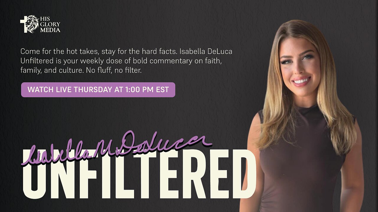 Isabella DeLuca Unfiltered: Promo