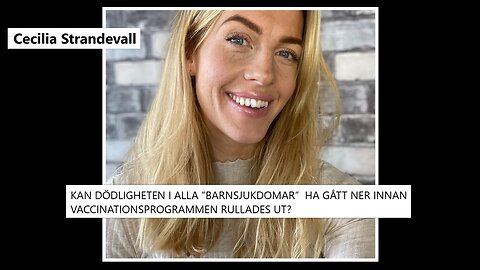 KAN DÖDLIGHETEN I ALLA ”BARNSJUKDOMAR” HA GÅTT NER INNAN VACCINATIONSPROGRAMMEN RULLADES UT?
