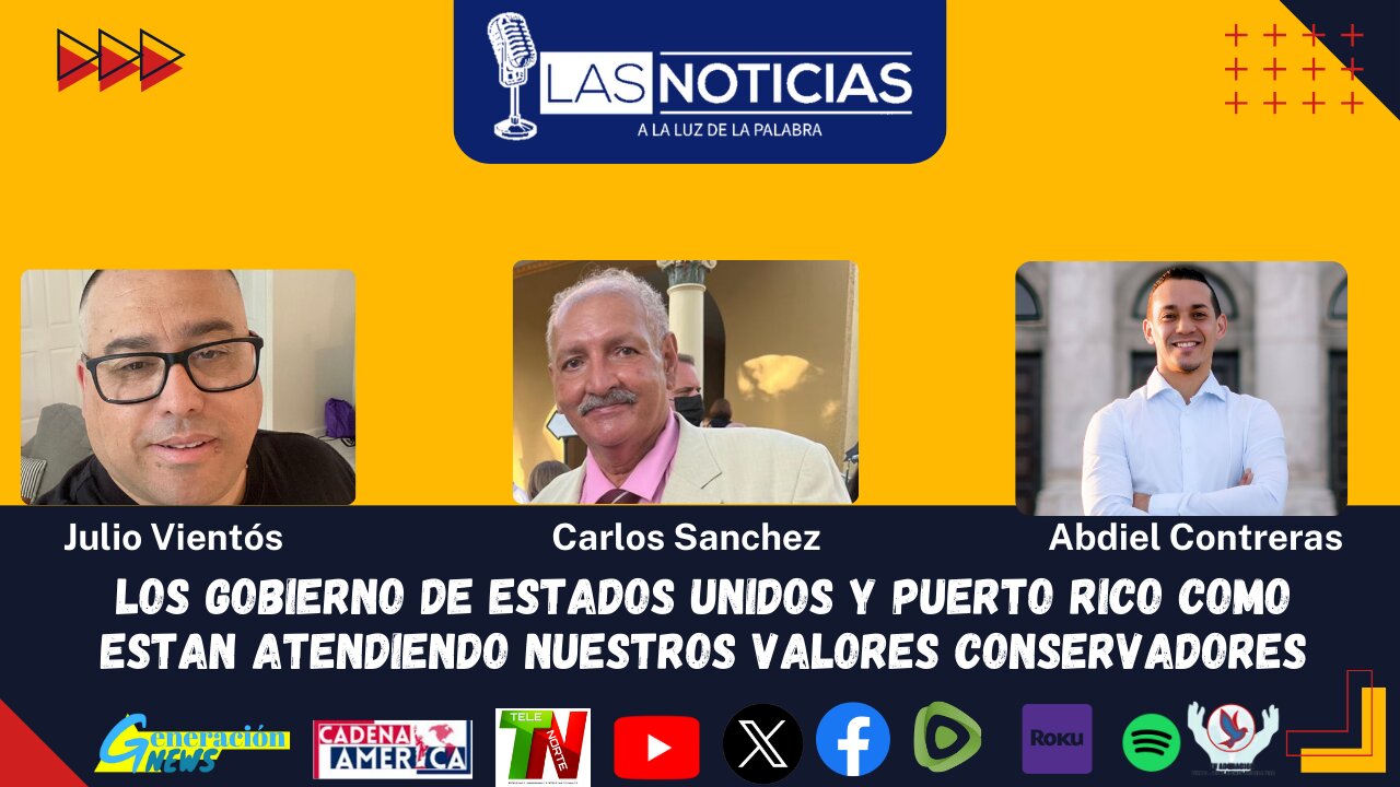 Los Gobierno de Estados Unidos y Puerto Rico como estan atendiendo nuestros Valores Conservadores