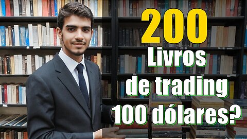 200 livros de trading por 100 dólares?