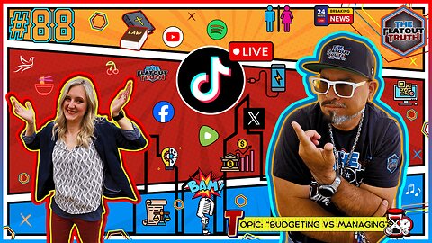 The Flat Out Truth #88 - BUDGETING VS MANAGING