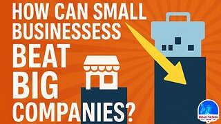 How Can Small Businesses Beat Big Companies?
