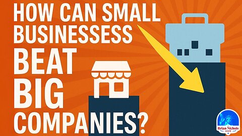 How Can Small Businesses Beat Big Companies?