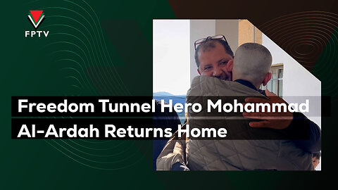 Freedom Tunnel Hero Mohammad Al-Ardah Returns Home