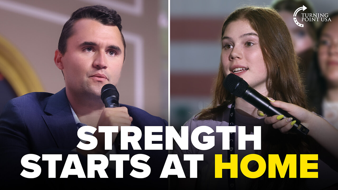 Raising Strong Families in a Weak Culture | Charlie Kirk Compilation