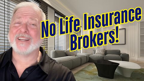 Why You Don't Get Life Insurance From a Broker