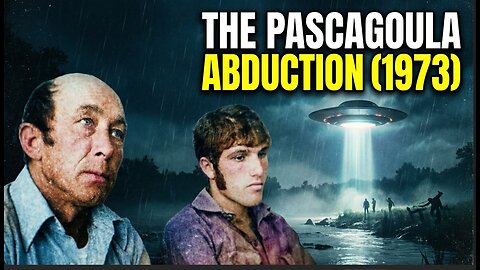 The Pascagoula Abduction: America’s Most Credible UFO Encounter (1973)