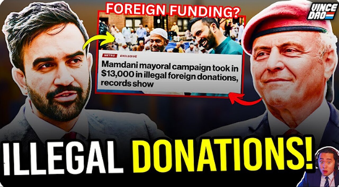 MAMDANI HAS TAKEN IN A LOT OF ILLEGAL FOREIGN MONEY