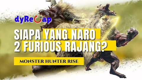 Monster Hunter Rise - SIAPA YANG KEPIKIRAN NARO 2 RAJANG❗❓