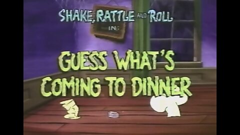 Shake Rattle And Roll - Guess What's Coming To Dinner - S01E01 - Cartoon TV Short - 1977 - HD