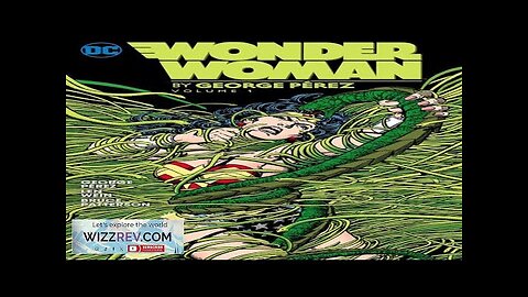 Wonder Woman: George Perez: Volume 1 Review