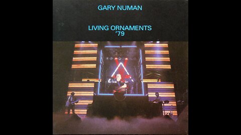 Gary Numan – Living Ornaments '79 (1998) [Complete 2xCD] Europe