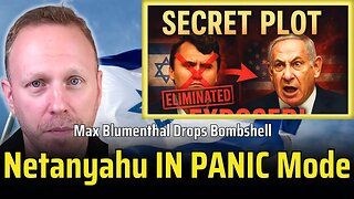 MAX BLUMENTHAL: Netanyahu's PANIC MODE Response And Desperate Cover Up Attempts
