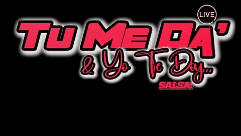 Tu Me Da & Yo te Doy - "Sa|sa" :01/30/2026