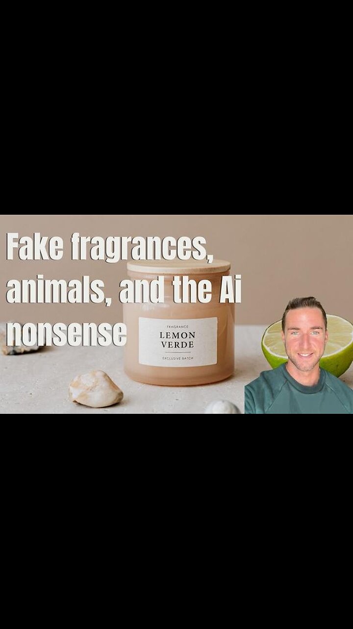 Fake fragrances, my bed, animals, and the Ai nonsense - Cultivate Elevate