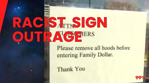 Family Dollar Sparks Outrage with 'Racist' Sign: Customers React to Controversial Request!