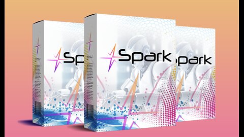 Spark Review – Can It Really Help You Make Money Online?