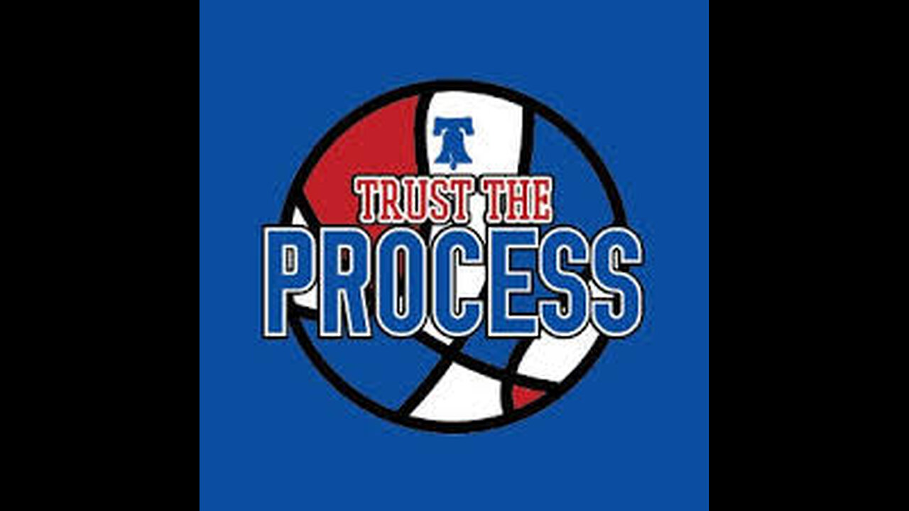 Trust the Process