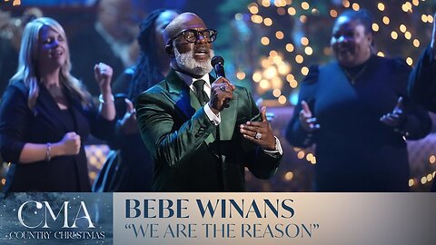 BeBe Winans – “We Are The Reason” | CMA Country Christmas 2025