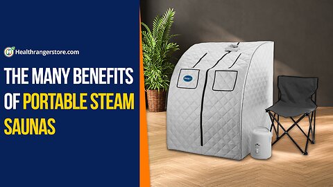 The many benefits of Portable Steam Saunas