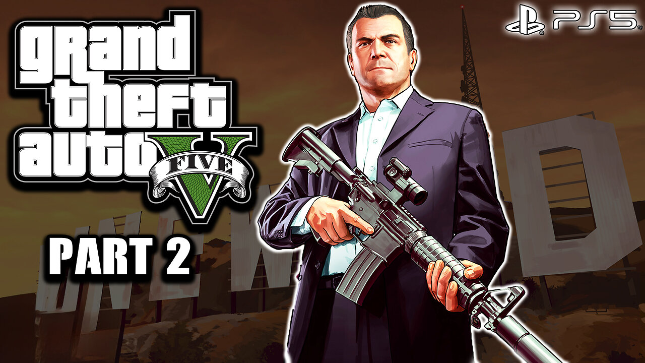Grand Theft Auto V | PS5 - Part 2 (LIVE)