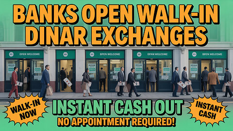 Banks Open Walk-In Iraqi Dinar Exchanges – Instant Cash Out, No Appointment Required! 💥 IQD News!